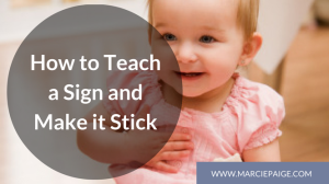 How to teach sign language to a baby